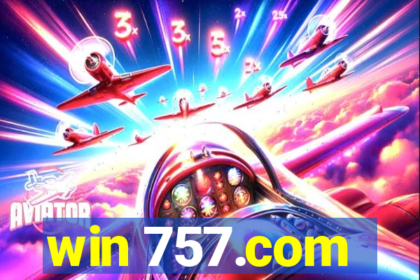 win 757.com